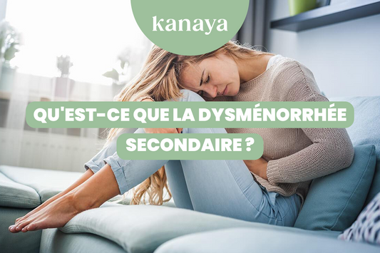 Qu'est-ce que la dysménorrhée secondaire ?